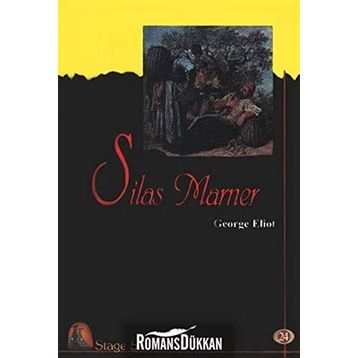 SILAS MARNER (STAGE 5) - GEORGE ELIOT