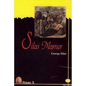 SILAS MARNER (STAGE 5) - GEORGE ELIOT