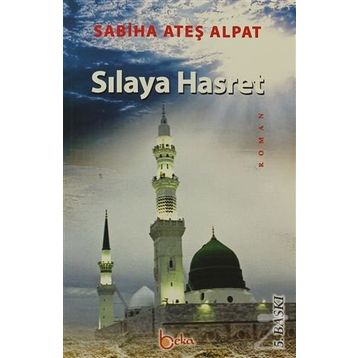 Sılaya Hasret - Sabiha Ateş Alpat