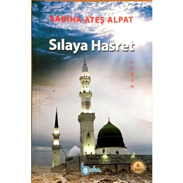 Sılaya Hasret - Sabiha Ateş Alpat