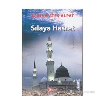Sılaya Hasret - Sabiha Ateş Alpat