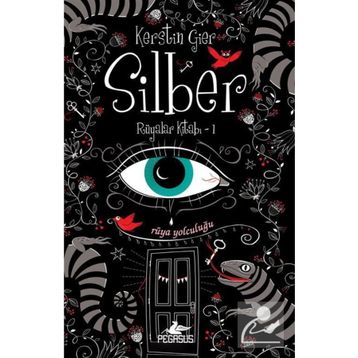 Silber Rüyalar Kitabı 1 - Kerstin Gier