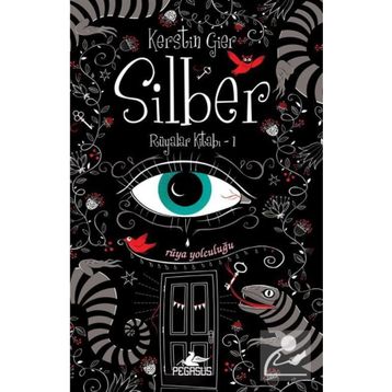 Silber Rüyalar Kitabı 1 - Kerstin Gier