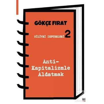 Silivri Defterleri 2 - Gökçe Fırat