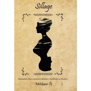 Sillage - Metekaan Öç