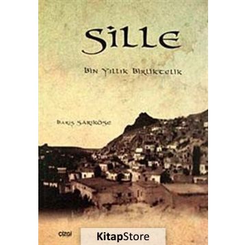 SILLE BIN YILLIK BIRLIKTELIK - BARIŞ SARIKÖSE