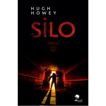 Silo - Hugh Howey
