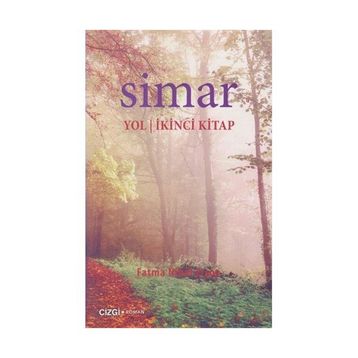 Simar Yol - İkinci Kitap - Fatma Nihal Ersoy