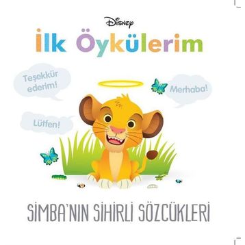 Simba'nın Sihirli Sözcükleri - Doğan ve Egmont Yayıncılık