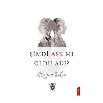 Şimdi Aşk mı Oldu Adı - Aleyna Kılıç