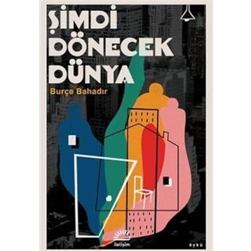 Şimdi Dönecek Dünya İletişim Yayınevi