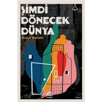 Şimdi Dönecek Dünya İletişim Yayınevi