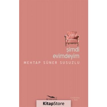 Şimdi Evimdeyim - Mehtap Süner Susuzlu