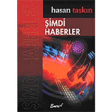 ŞIMDI HABERLER - HASAN TAŞKIN