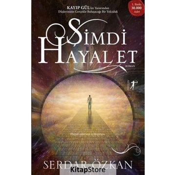 Şimdi Hayal Et - Serdar Özkan