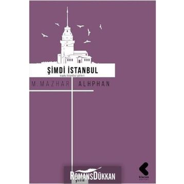 Şimdi İstanbul - M. Mazhar Alphan