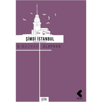 Şimdi İstanbul - M. Mazhar Alphan