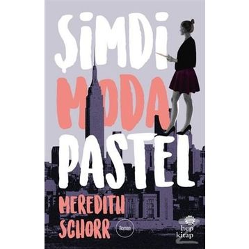 Şimdi Moda Pastel - Meredith Schorr