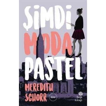 Şimdi Moda Pastel - Meredith Schorr