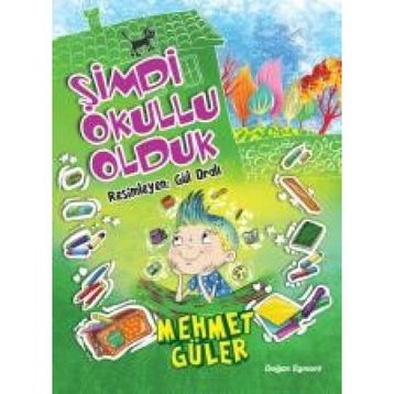 Şimdi Okullu Olduk - Mehmet Güler