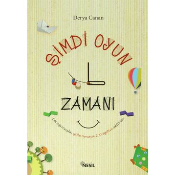Şimdi Oyun Zamanı - Derya Canan