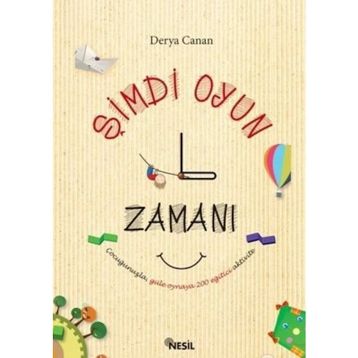 Şimdi Oyun Zamanı - Derya Canan