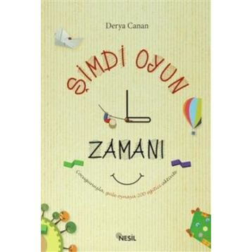 Şimdi Oyun Zamanı - Derya Canan
