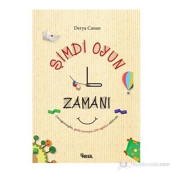 Şimdi Oyun Zamanı - Derya Canan