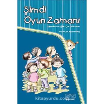 Şimdi Oyun Zamanı - Hasan Güneş