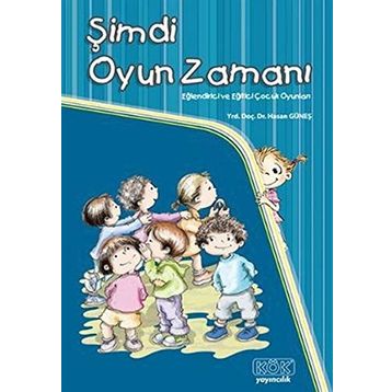 Şimdi Oyun Zamanı - Hasan Güneş