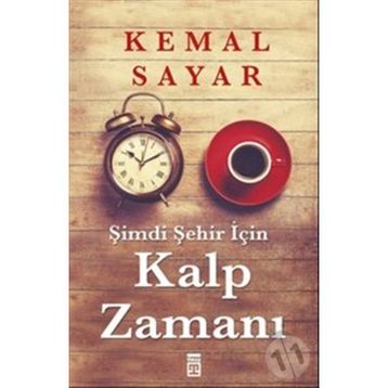 Şimdi Şehir İçin Kalp Zamanı - Kemal Sayar