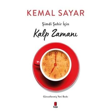 Şimdi Şehir İçin Kalp Zamanı - Kemal Sayar