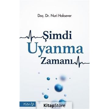 Şimdi Uyanma Zamanı - Nuri Haksever