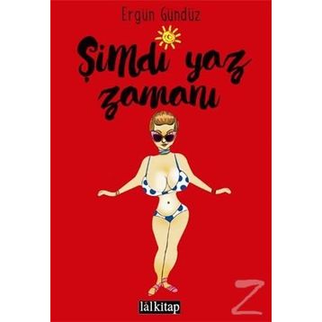 Şimdi Yaz Zamanı - Ergün Gündüz