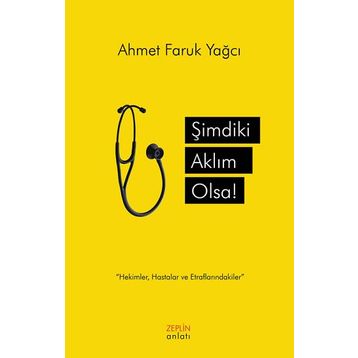 Şimdiki Aklım Olsa - Ahmet Faruk Yağcı