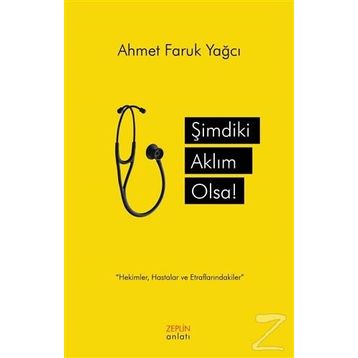 Şimdiki Aklım Olsa - Ahmet Faruk Yağcı