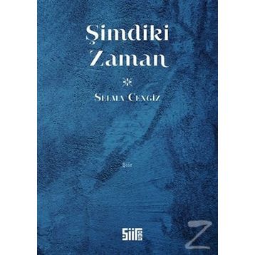 Şimdiki Zaman - Selma Cengiz