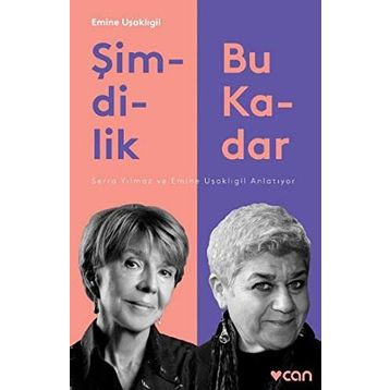 Şimdilik Bu Kadar - Emine Uşaklıgil