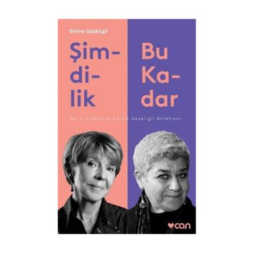 Şimdilik Bu Kadar - Emine Uşaklıgil