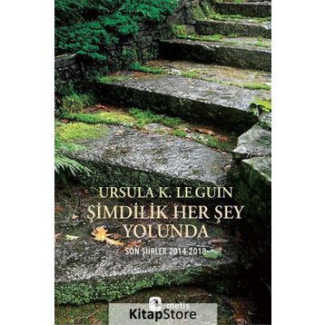 Şimdilik Her Şey Yolunda - Ursula K. Le Guin