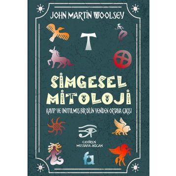 Simgesel Mitoloji - John Martin Woolsey