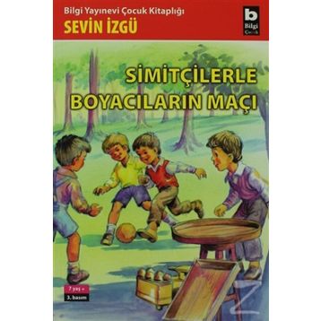 Simitçilerle Boyacıların Maçı - Muzaffer İzgu