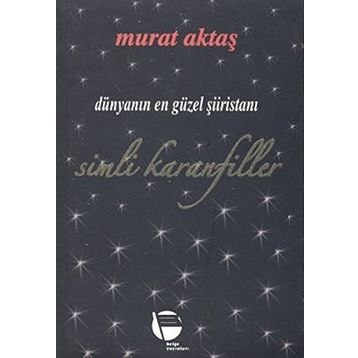 Simli Karanfiller - Murat Aktaş