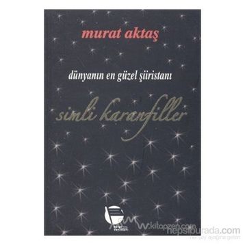 Simli Karanfiller - Murat Aktaş