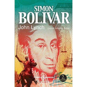 Simon Bolivar - John Lynch