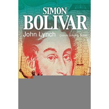 Simon Bolivar - John Lynch