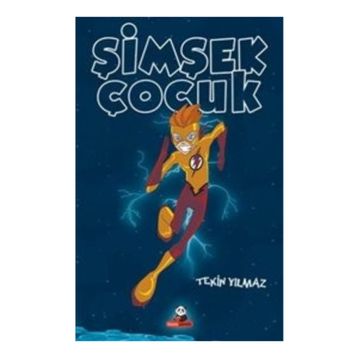 Şimşek Çocuk - Tekin Yılmaz