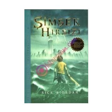 Şimşek Hırsızı Percy Jackson ve Olimposlular - Rick Riordan
