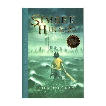 Şimşek Hırsızı Percy Jackson ve Olimposlular - Rick Riordan