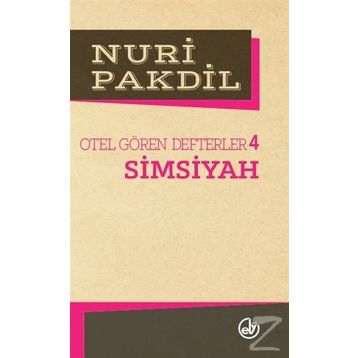 SIMSIYAH OTEL GÖREN DEFTERLER 4 - NURI PAKDIL